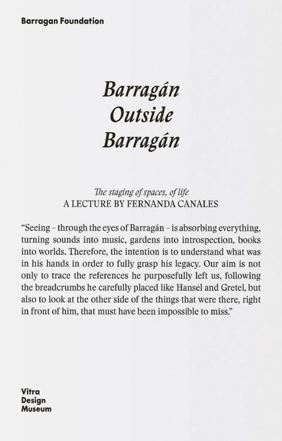 Barragan Outside Barragan /anglais: A Journey Through Books, Trips, Exhibitions and Friends