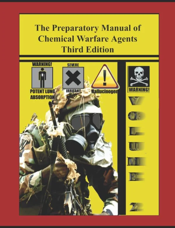 Chemical Warfare Agents Manual Third Edition Volume 2: Scientific Laboratory Toxicity Data