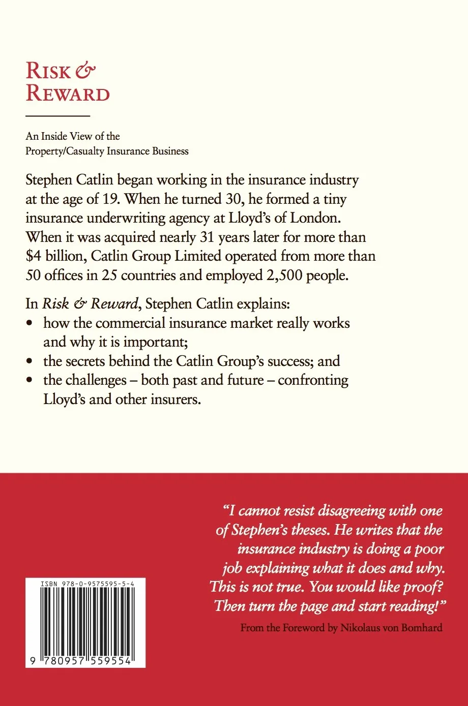 Risk & Reward: An Inside View of the Property/Casualty Insurance Business