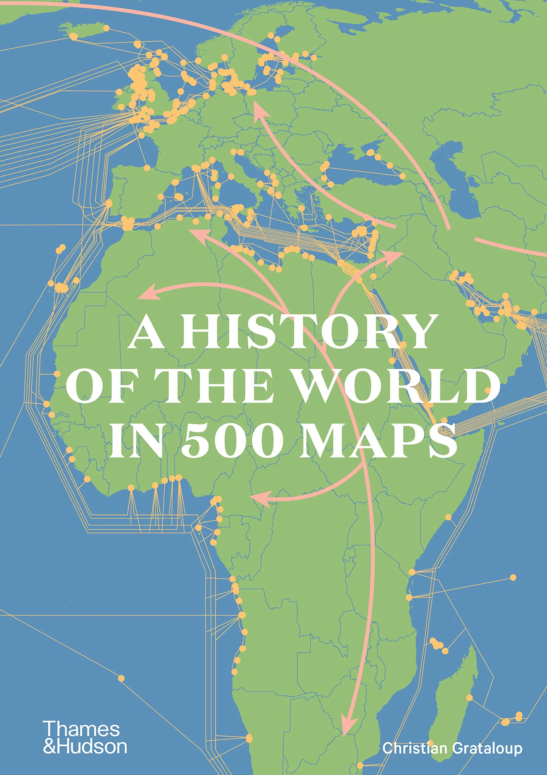 A History of the World in 500 Maps /anglais