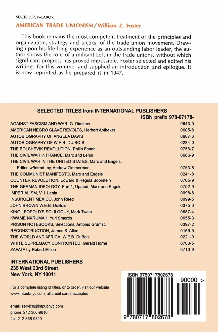 American Trade Unionism: Principles and Organization, Strategy and Tactics
