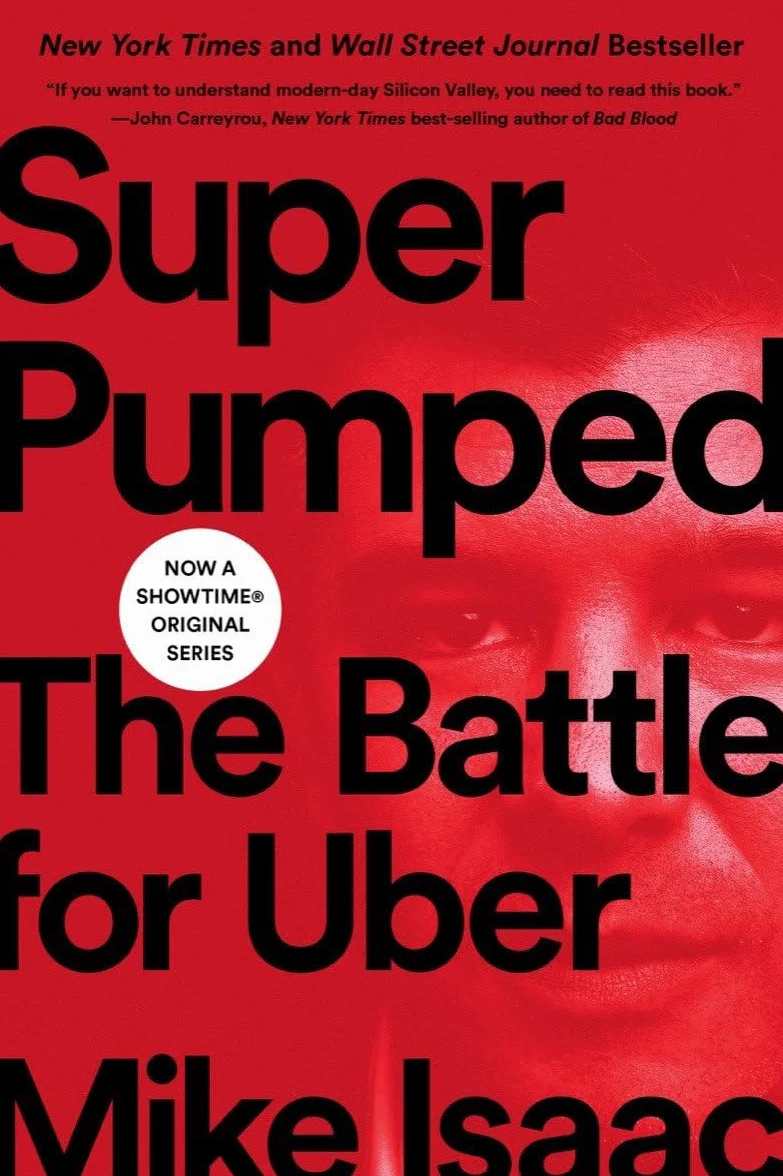 Super Pumped: The Battle for Uber