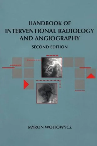 Handbook of Interventional Radiology and Angiography
