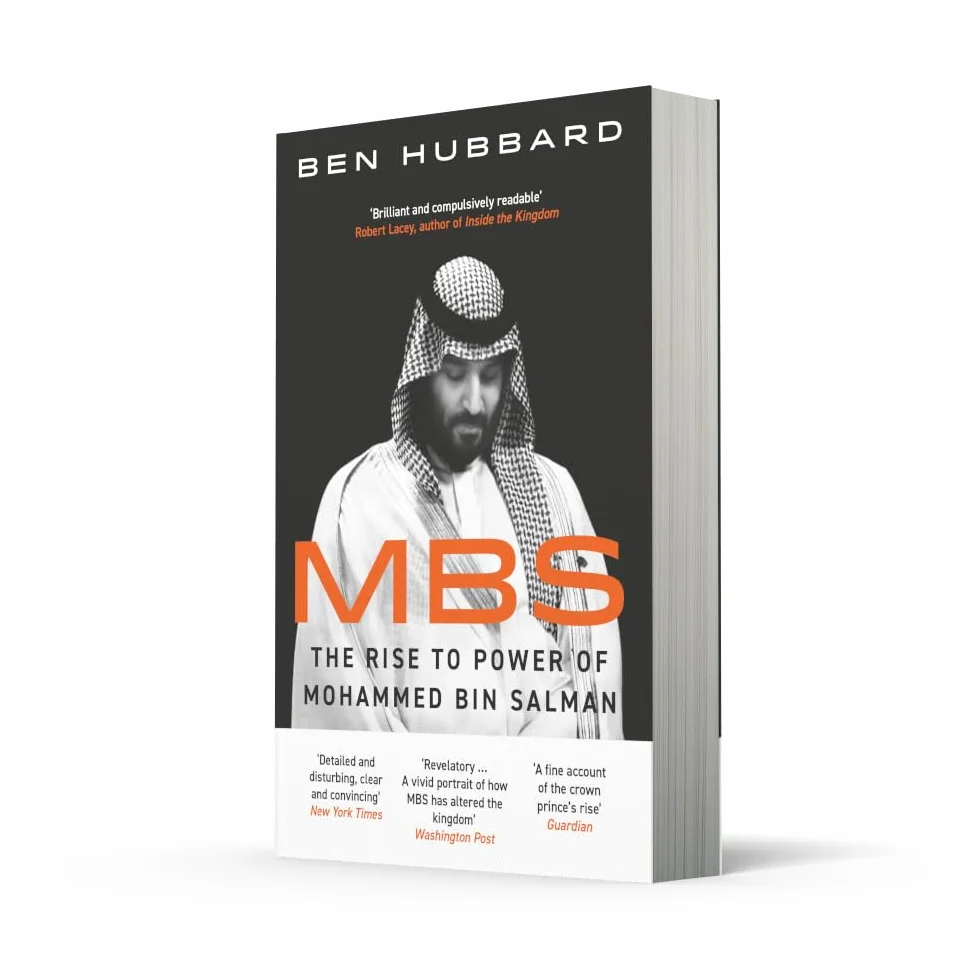 MBS: The Rise to Power of Mohammed Bin Salman