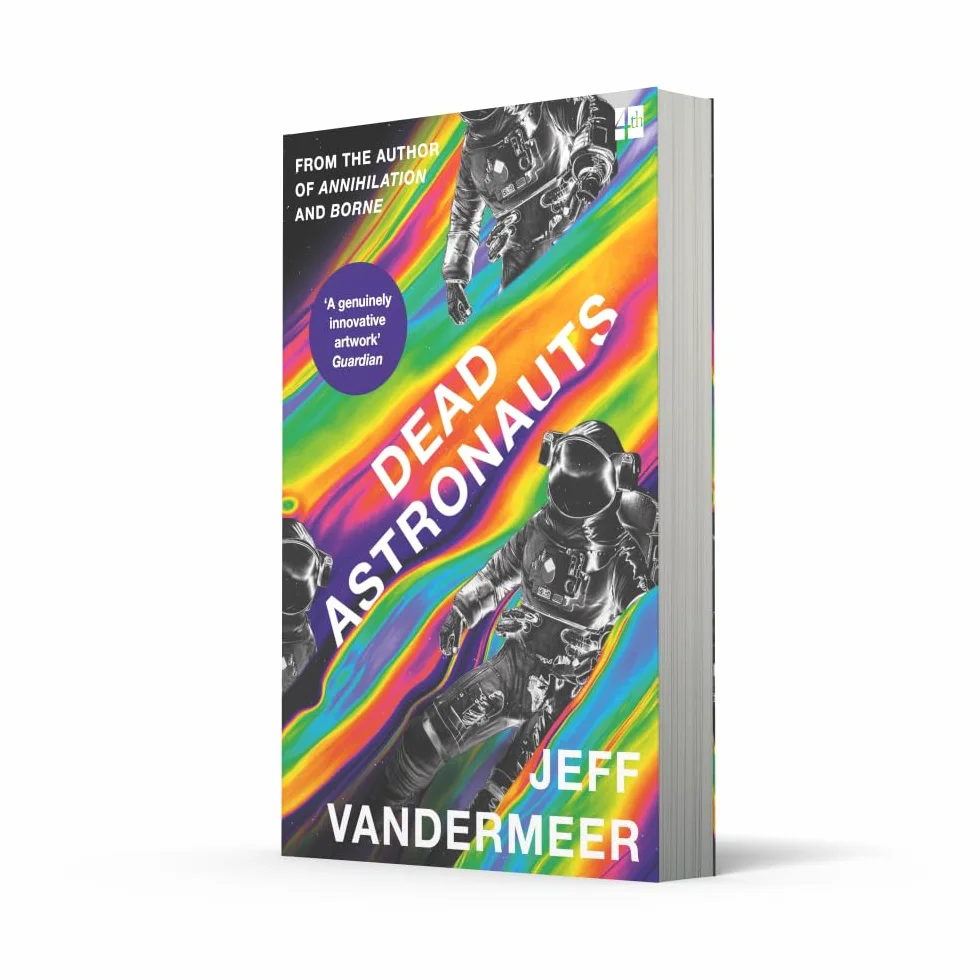 Dead Astronauts: Jeff Vandermeer