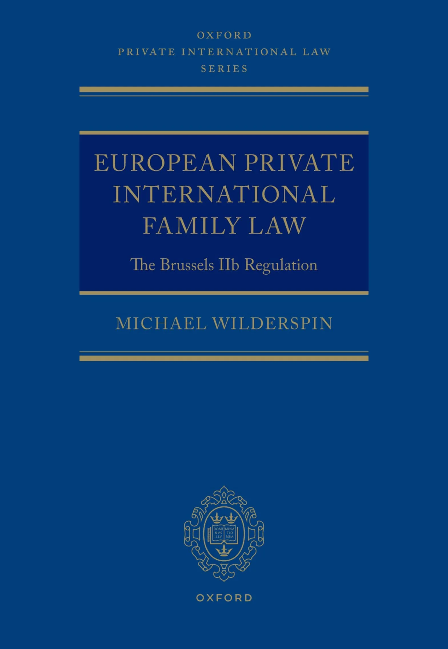 European Private International Family Law Brussels Iib Regulation