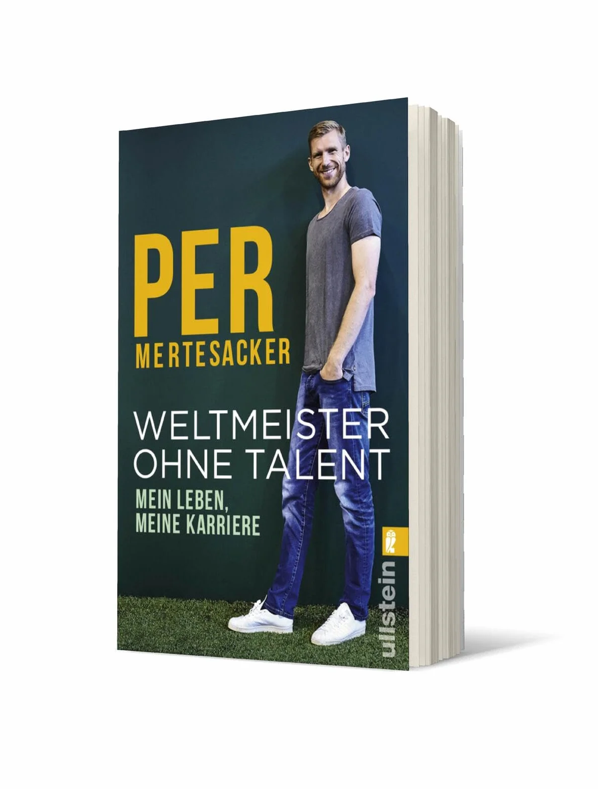 Weltmeister ohne Talent: Mein Leben, meine Karriere