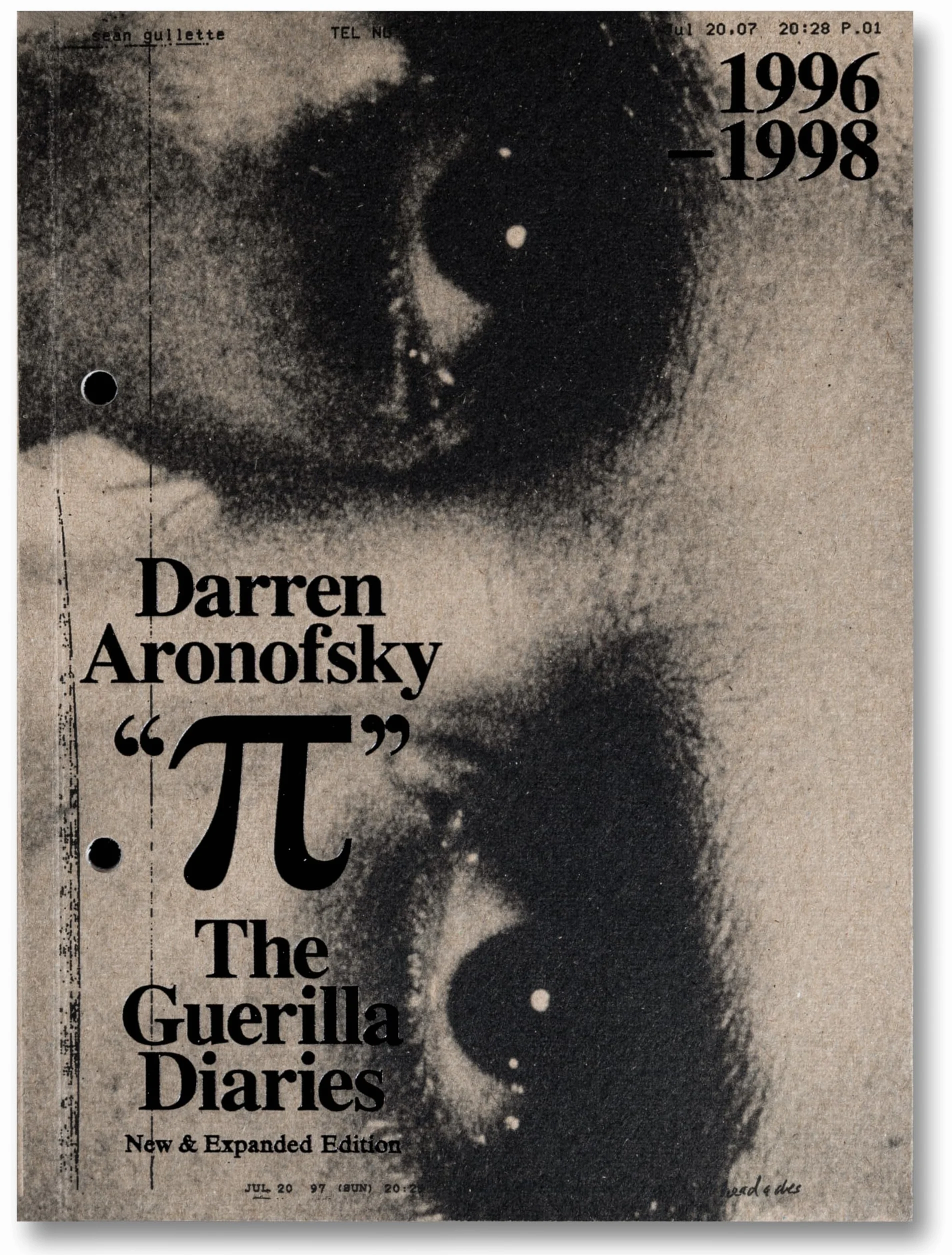 Pi The Guerilla Diaries by Darren Aronofsky