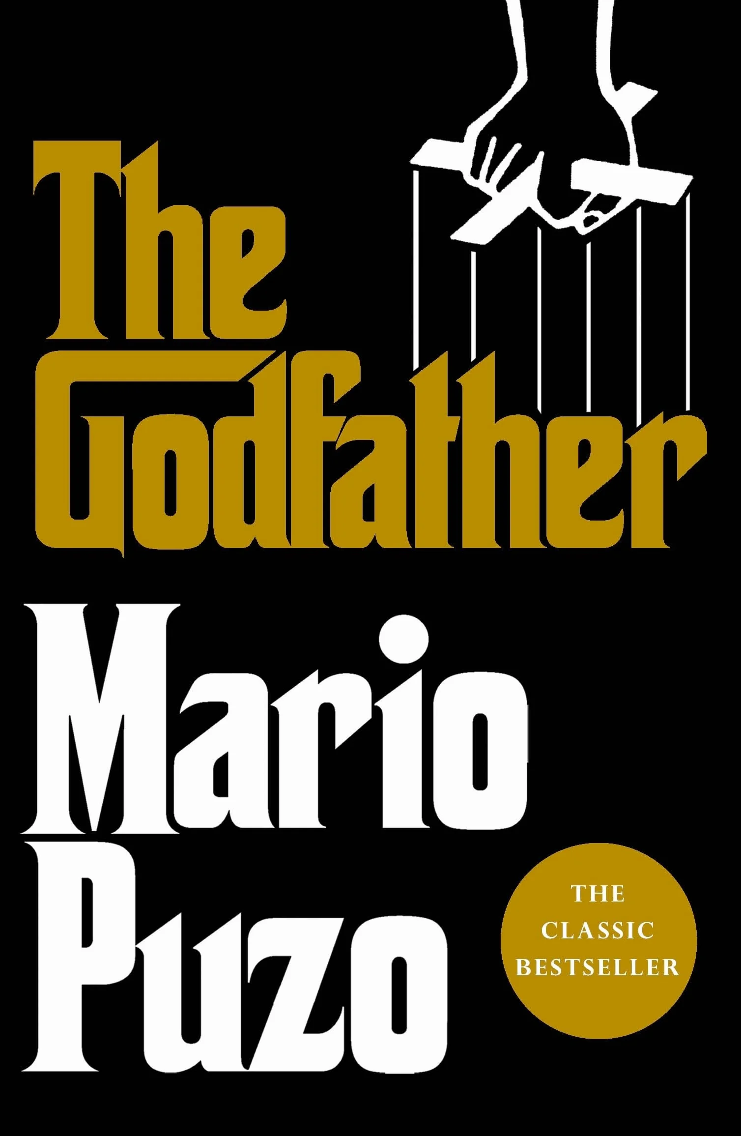 THE GODFATHER: The classic bestseller that inspired the legendary film