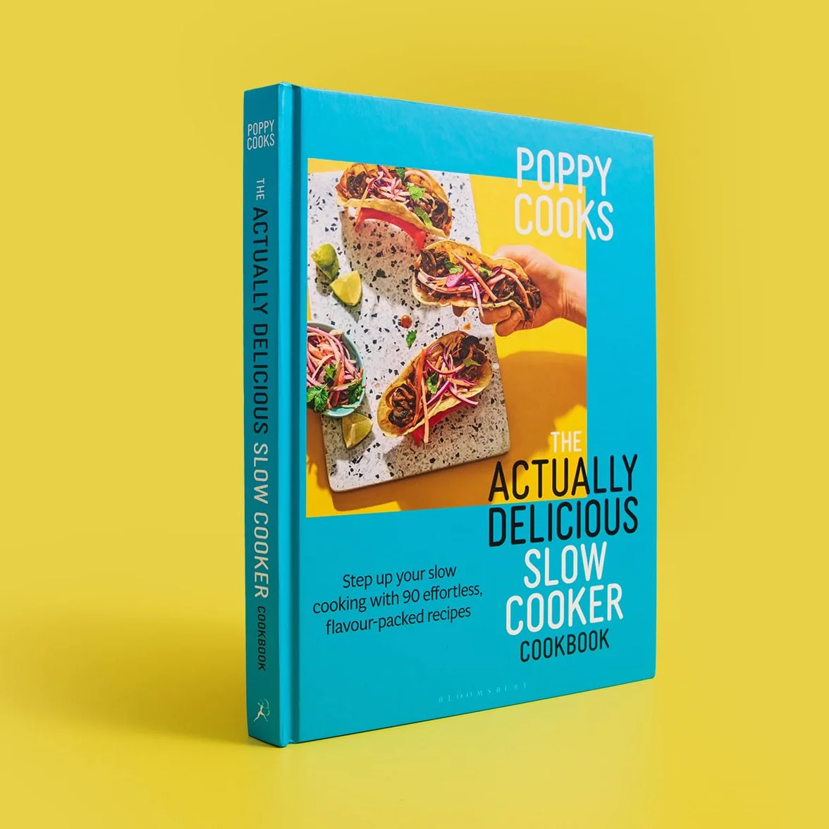 Poppy Cooks: The Actually Delicious Slow Cooker Cookbook: THE NO.1 BESTSELLER