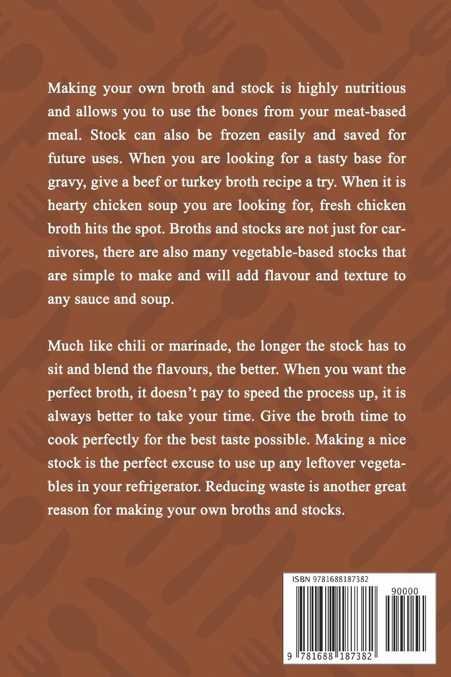 The Essential Bone Broth Cookbook: Simple Recipes for Broths, Stocks & Bases