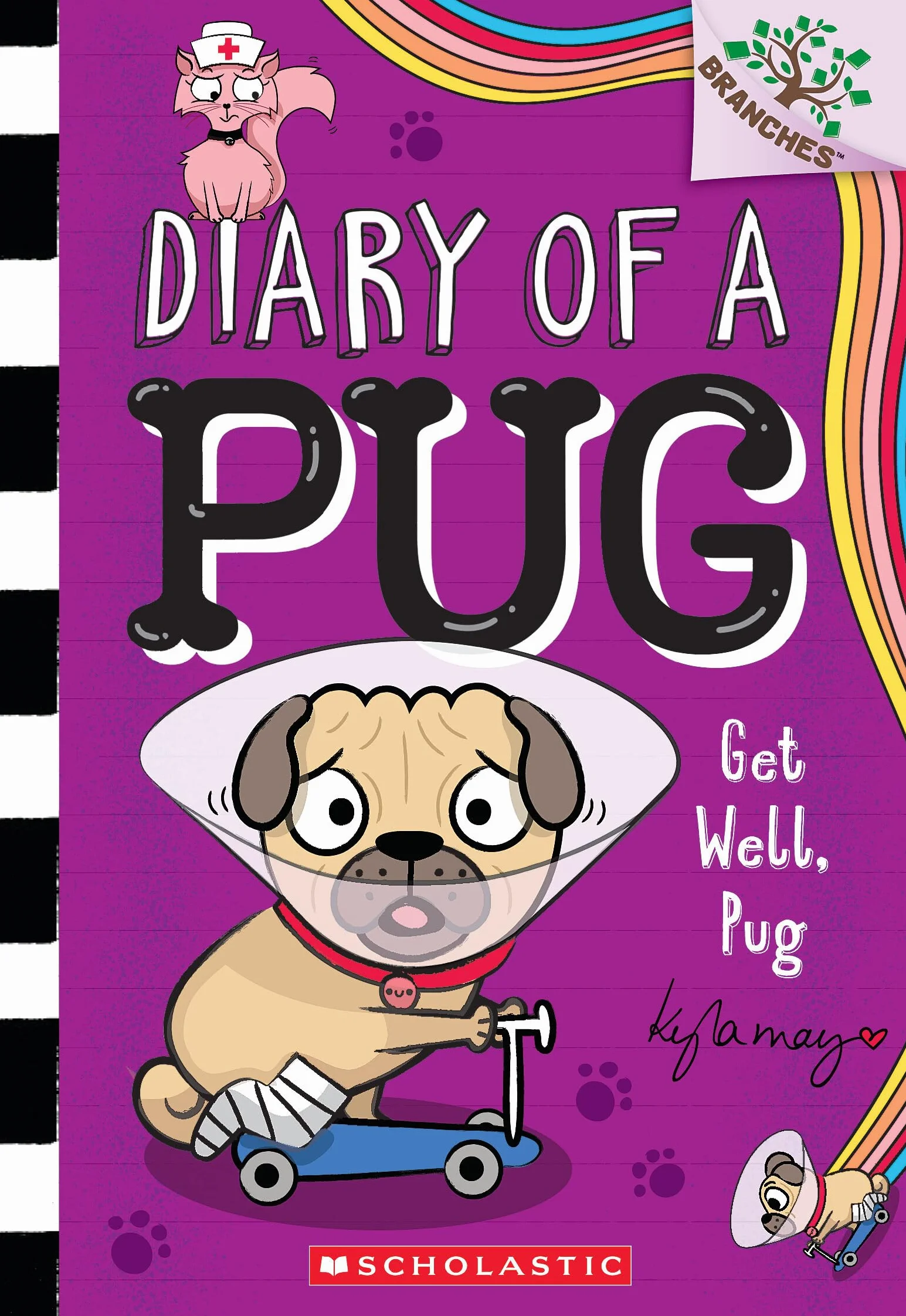 Get Well, Pug: A Branches Book (Diary of a Pug #12)