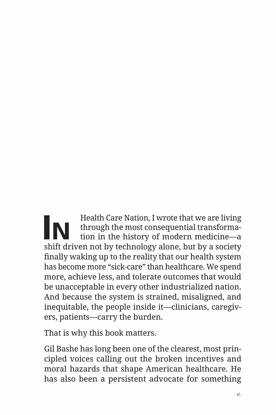 Healing the Sick Care System: Why People Matter