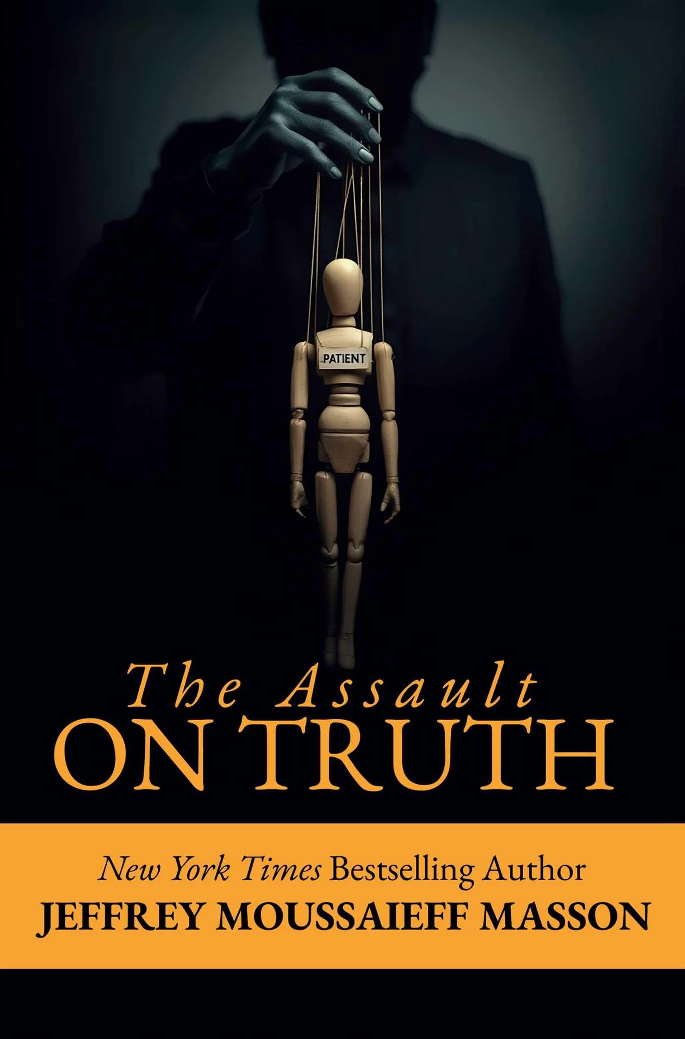 The Assault on Truth