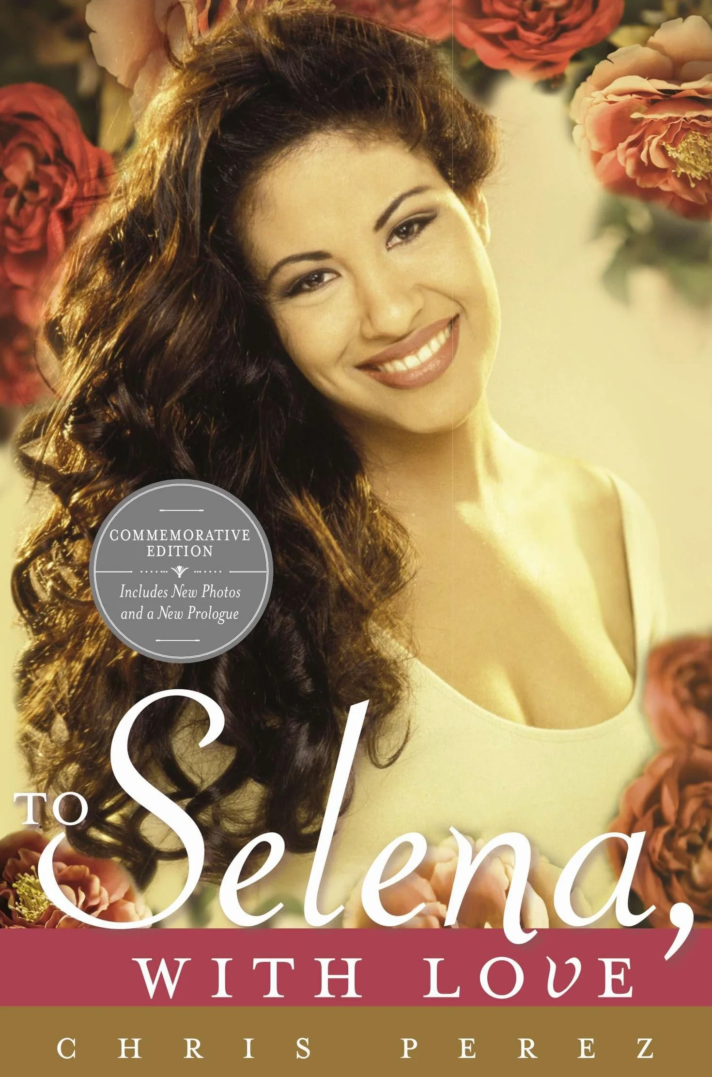 To Selena, with Love: Commemorative Edition