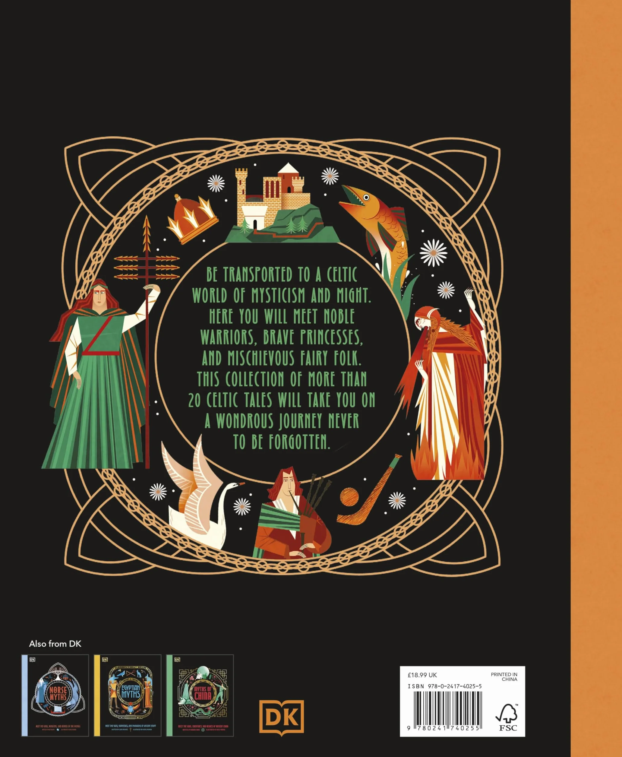 Celtic Myths: Meet the God, Creatures, and Heroes of Celtic Legend