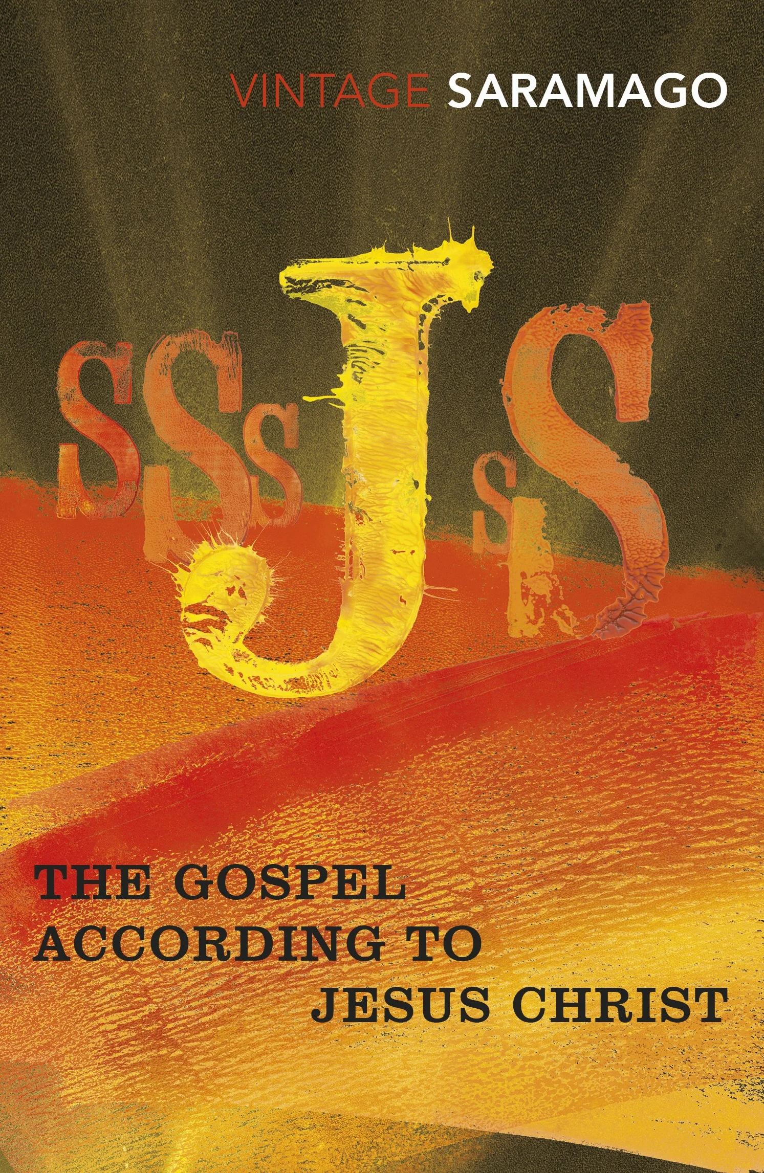 The Gospel According to Jesus Christ: JosÚ Saramago