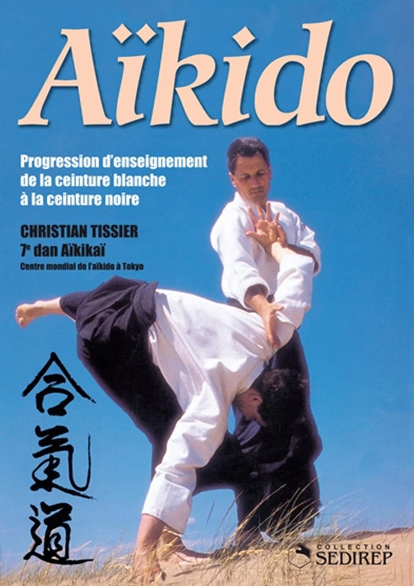 Aïkido: Progression d'enseignement de la ceinture blanche à la ceinture noire