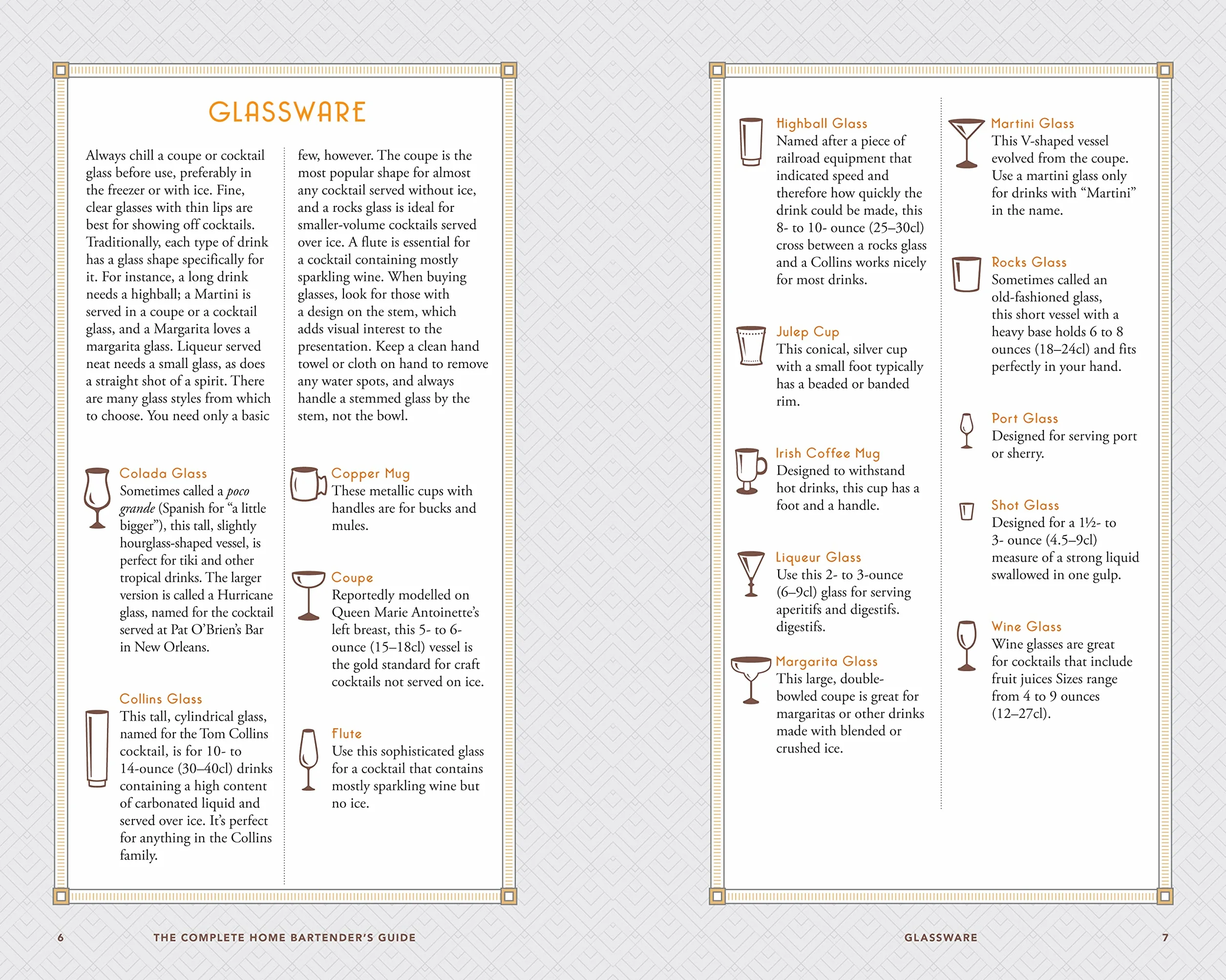 The Complete Home Bartender's Guide: Tools, Ingredients, Techniques, & Recipes for the Perfect Drink - A Cocktail Book