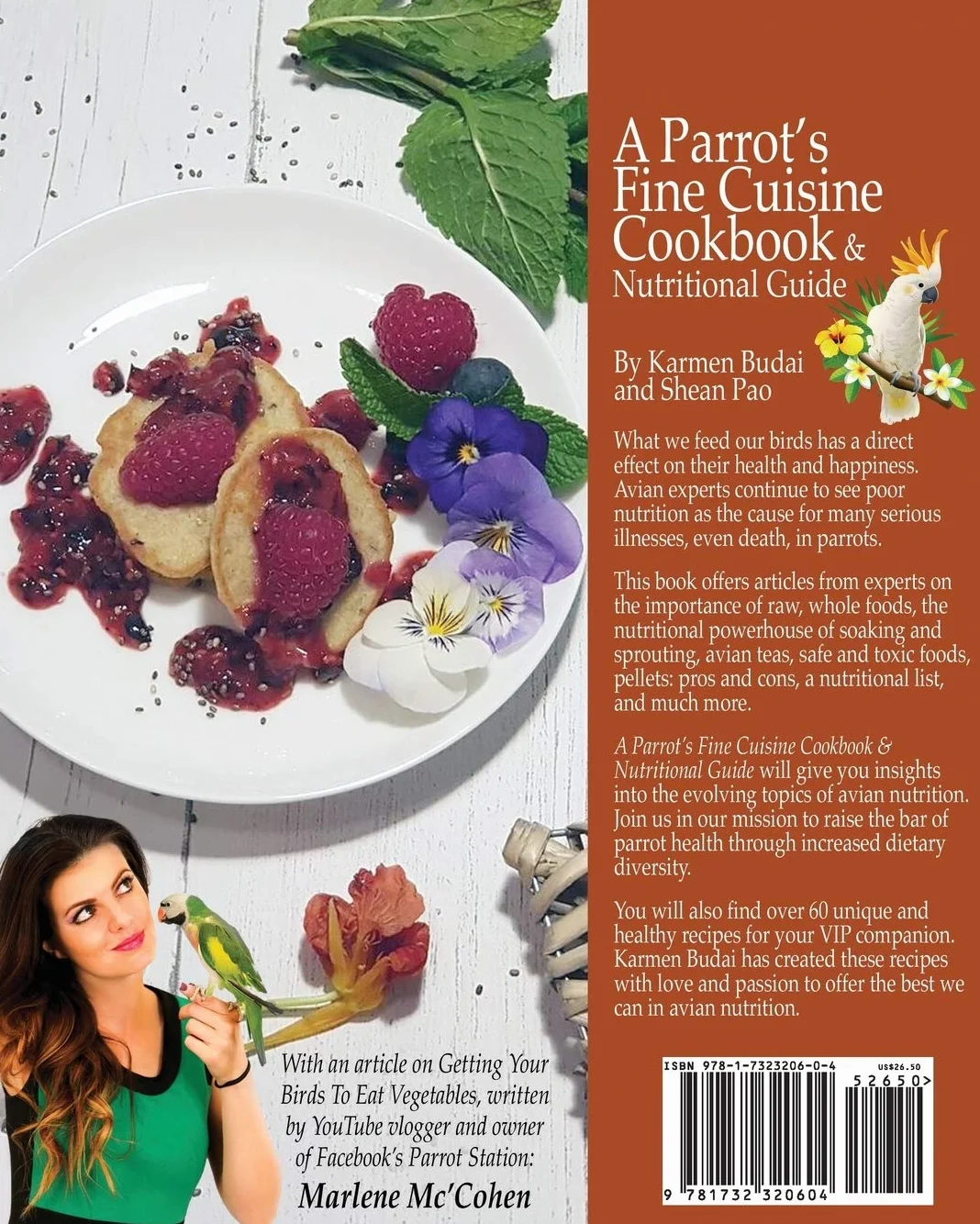 A Parrot's Fine Cuisine Cookbook: and Nutritional Guide