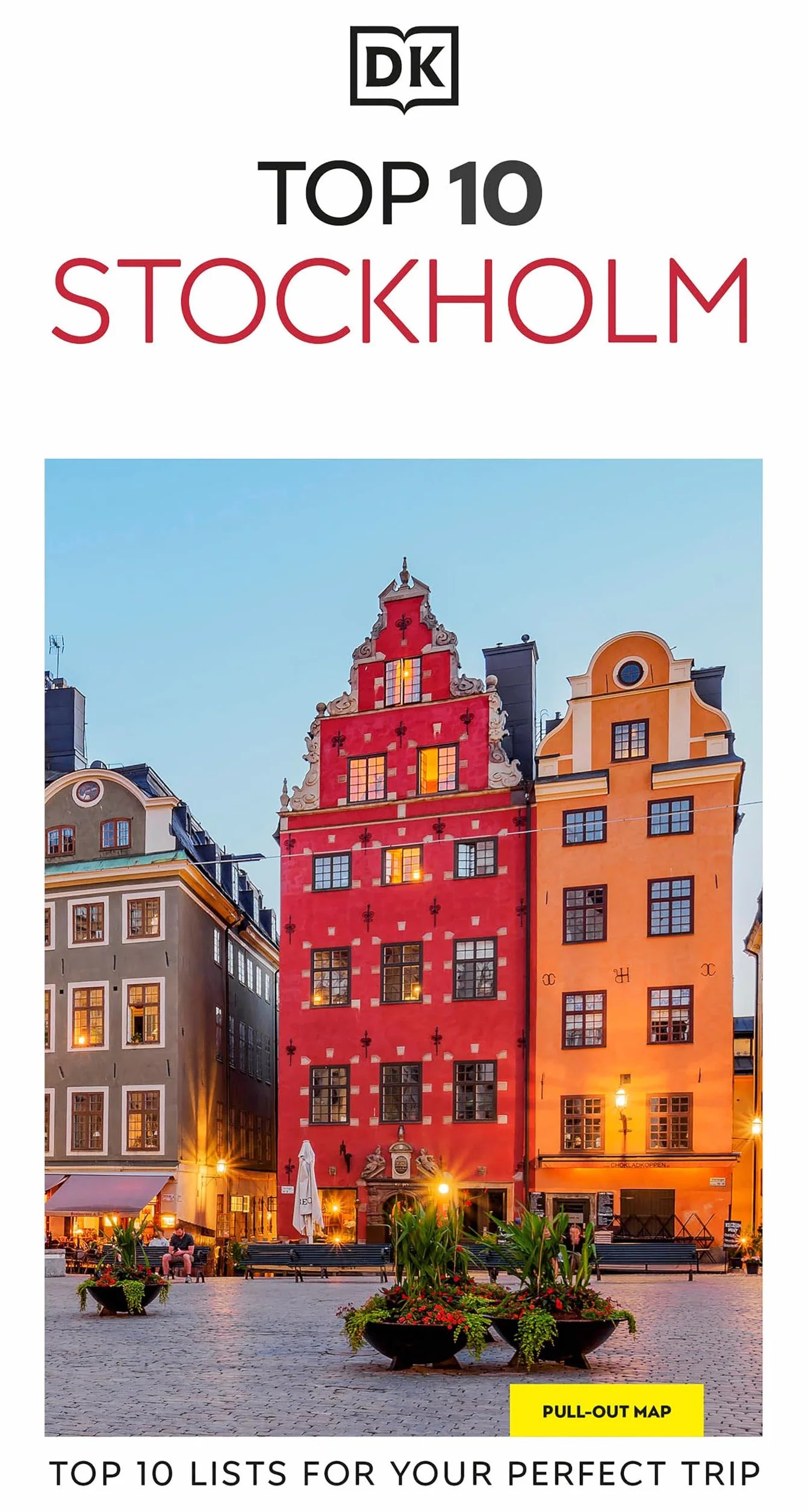 DK Top 10 Stockholm: Top 10 lists for your perfect trip, plus an all-weather folded map