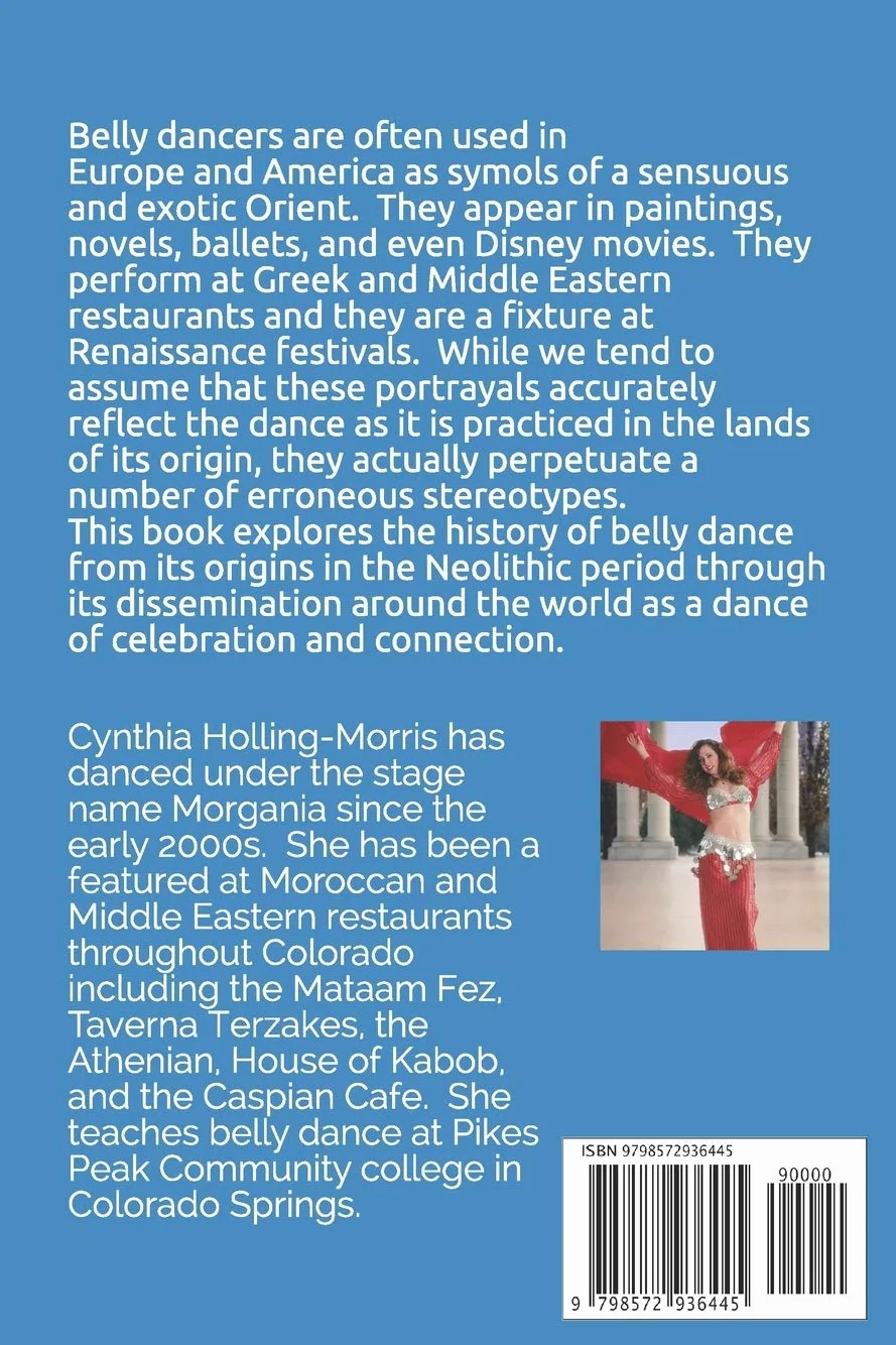 Dancing The Veils Away: A History of Belly Dance