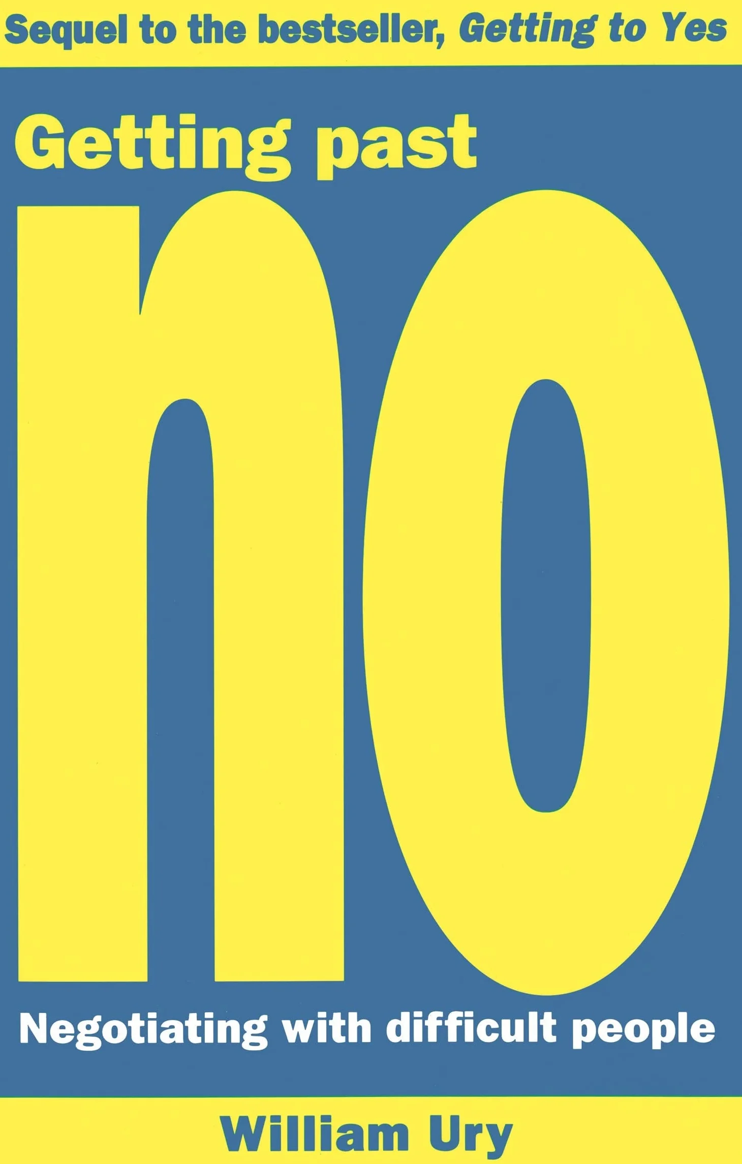 Getting Past No: Negotiating With Difficult People