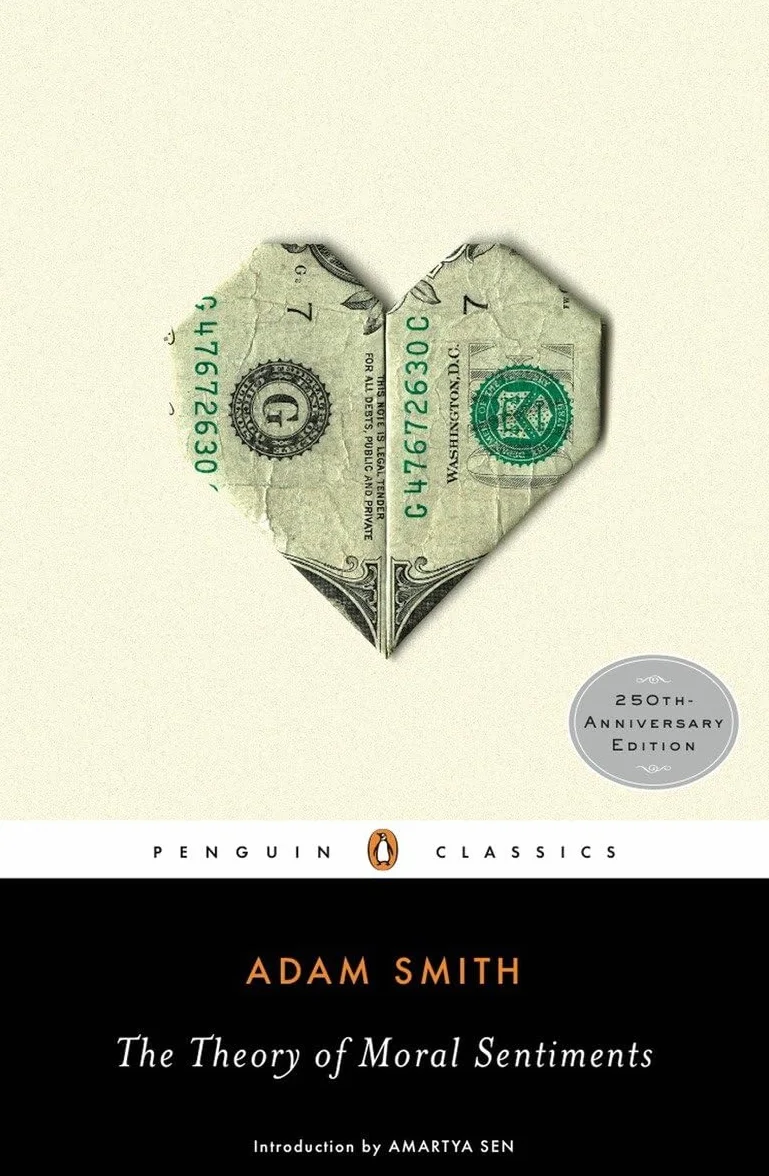 The Theory of Moral Sentiments: Adam Smith