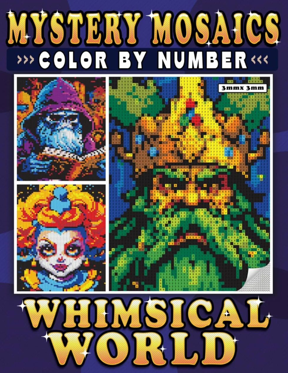 Mystery Mosaics Color By Number Whimsical World: Pixel Art Power! Unveiling the Whimsy for Refreshing and Relaxation - Color Quest for Adults