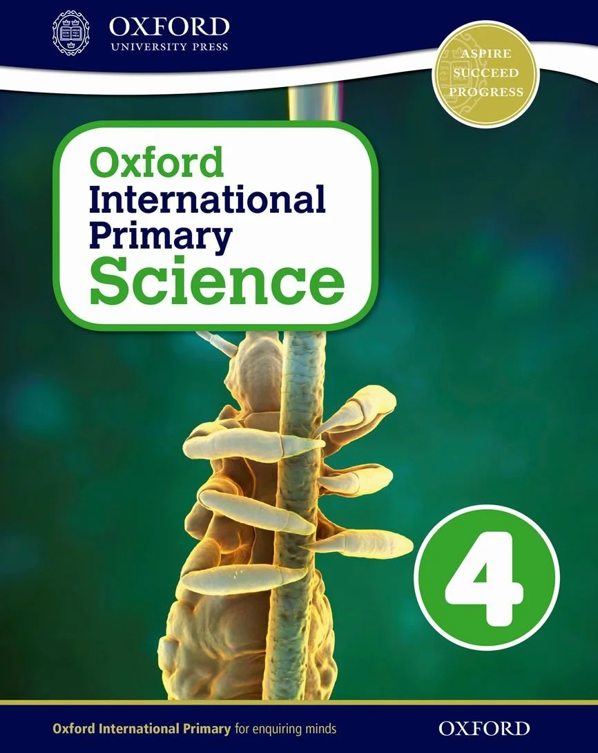 Oxford International Primary Science Student Book 4: Vol. 4