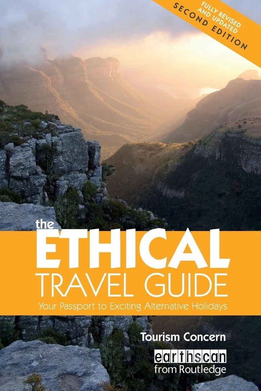 The Ethical Travel Guide: Your Passport to Exciting Alternative Holidays