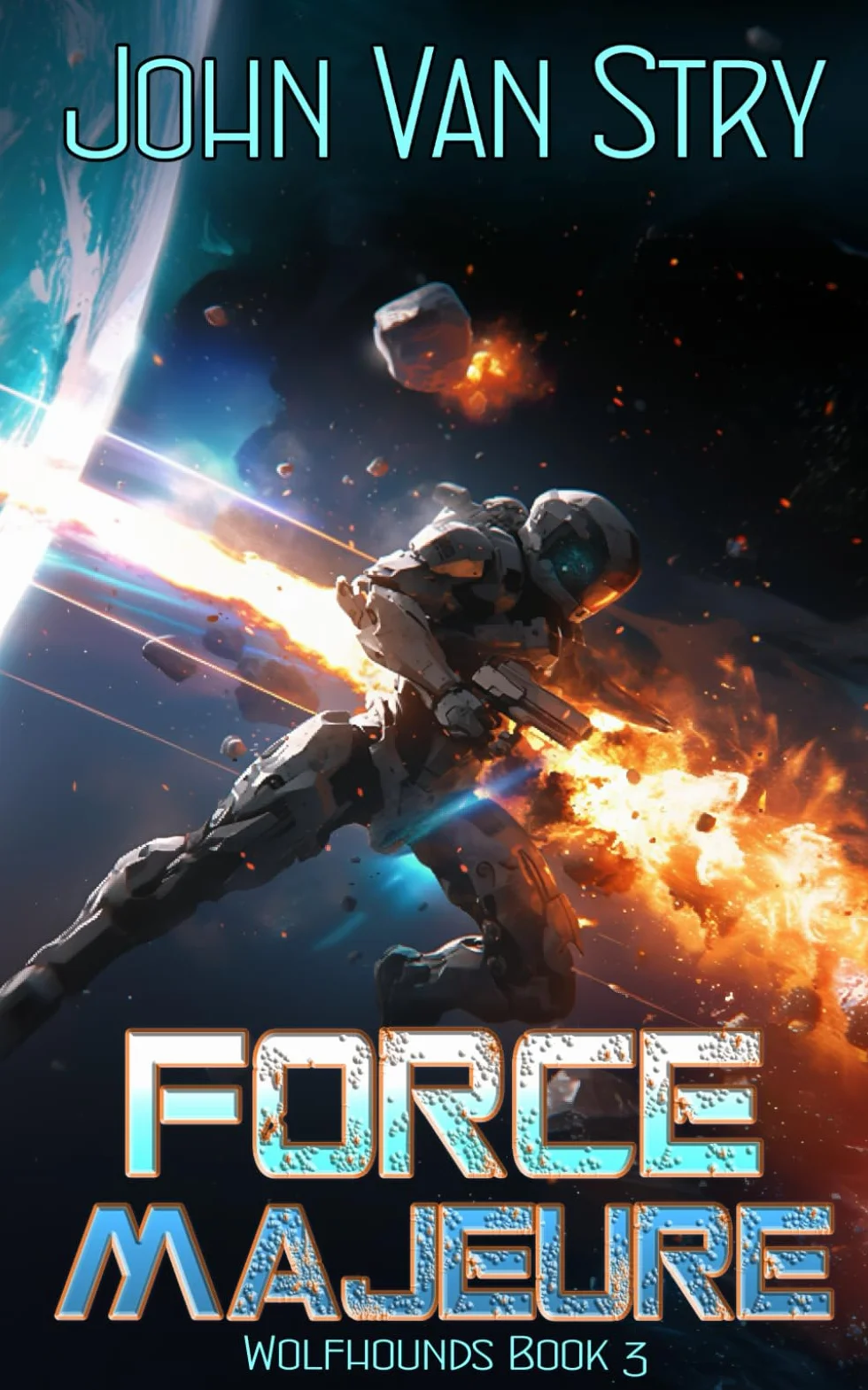 Force Majeure: Wolfhounds - Book Three