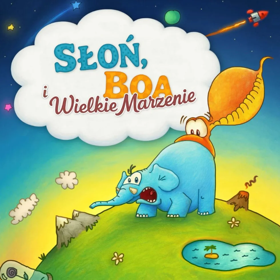 Słoń, Boa i Wielkie Marzenie