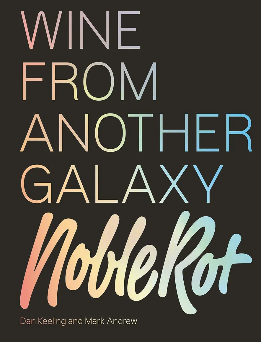 The Noble Rot Book: Wine from Another Galaxy