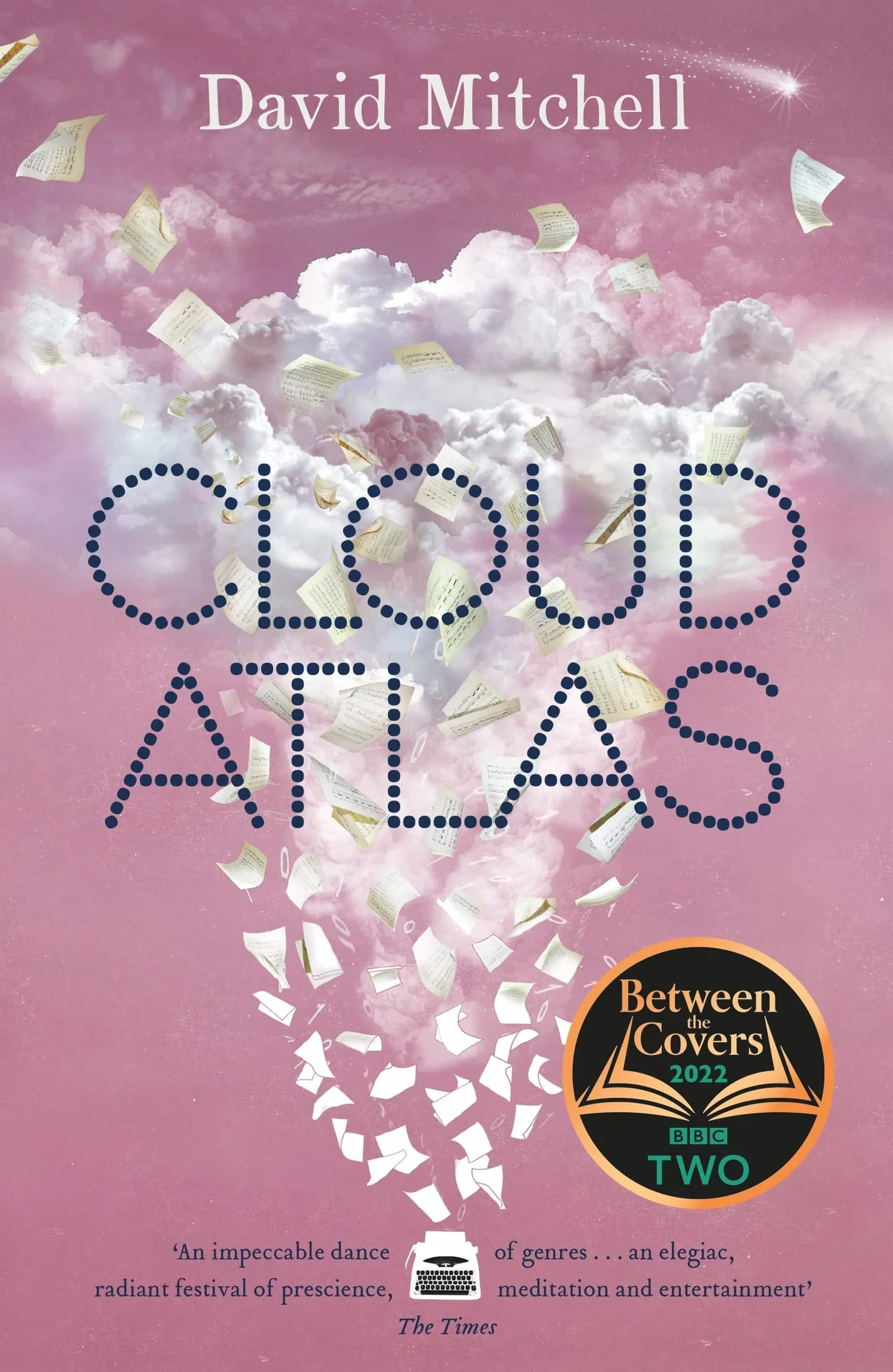 Cloud Atlas: The epic bestseller, shortlisted for the Booker Prize