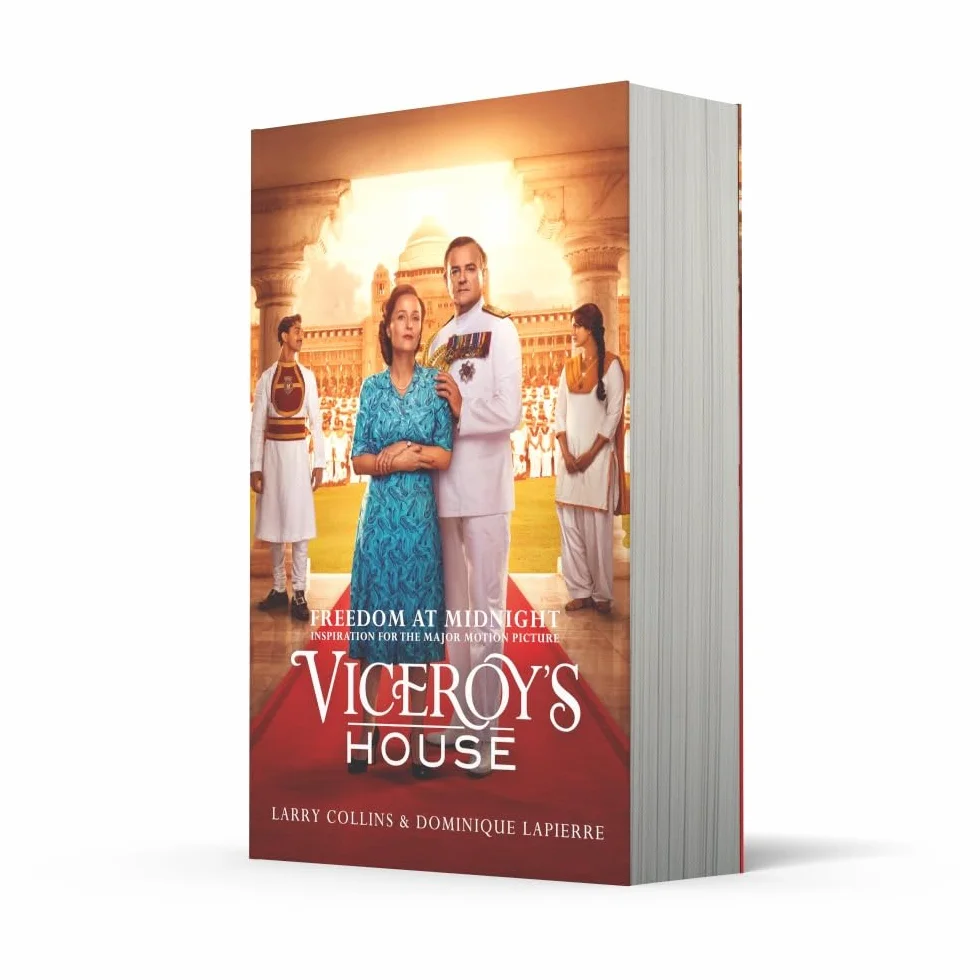 Freedom at Midnight: Inspiration for the major motion picture Viceroy’s House