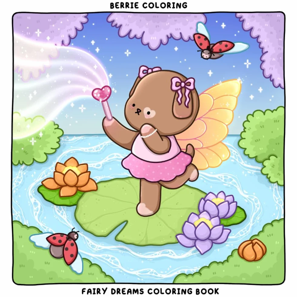 Berrie Coloring Fairy Dreams: Cute and Cozy Coloring Book for Adults & Teens Featuring Adorable Animal Characters and Dreamy Scenes