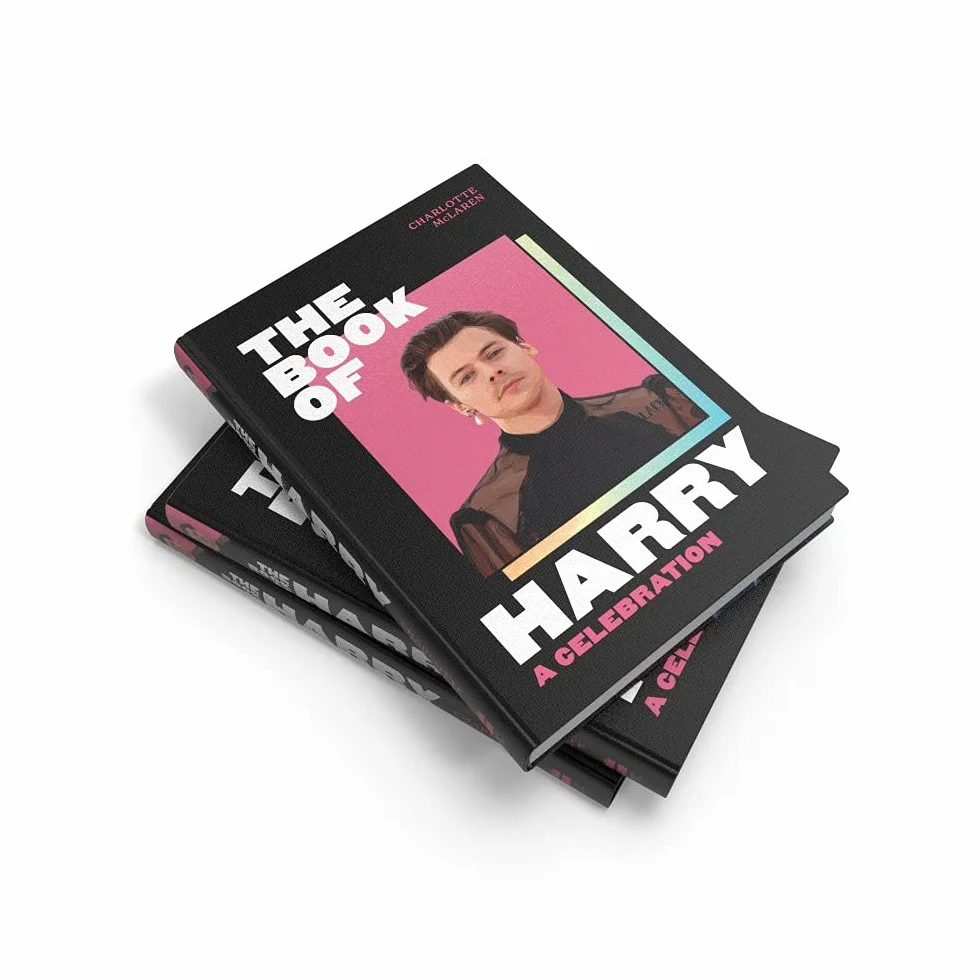 The Book of Harry: A Celebration of Harry Styles