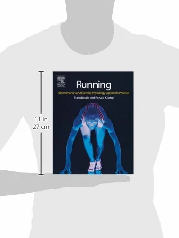 Running: Biomechanics and Exercise Physiology in Practice