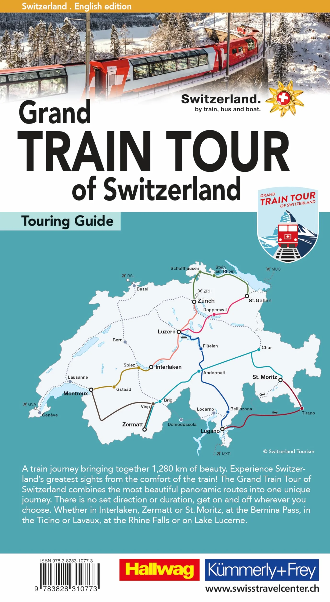 Hallwag Reiseführer Grand Train Tour of Switzerland: Comprehensive English Guide to Switzerland's Spectacular Attractions with Tips & Maps