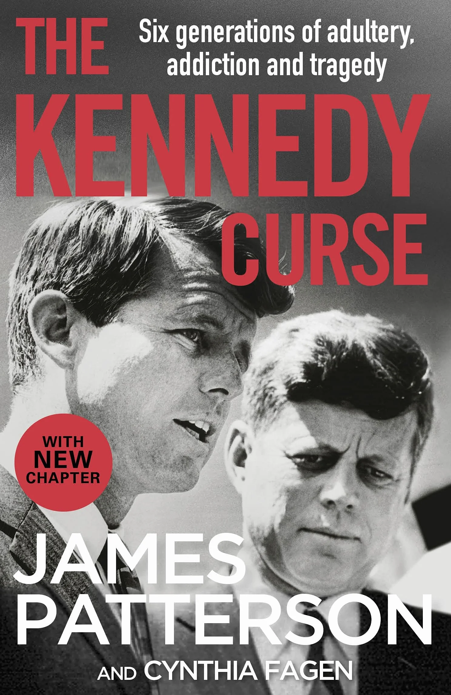 The Kennedy Curse: The shocking true story of America’s most famous family and Sunday Times bestseller