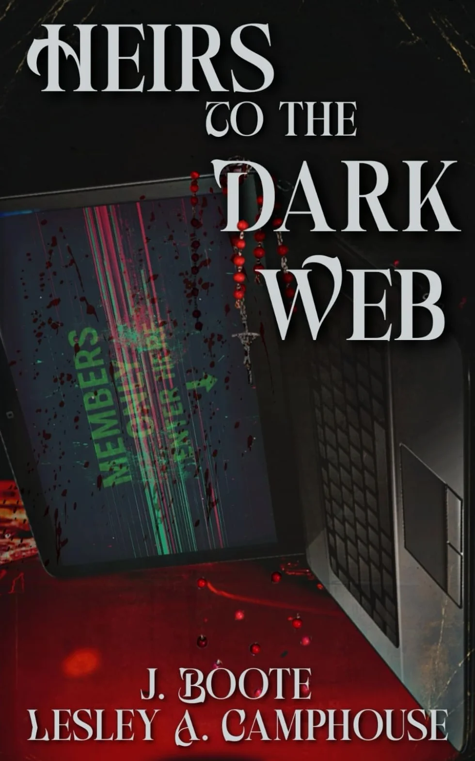 Heirs to the Dark Web: 1