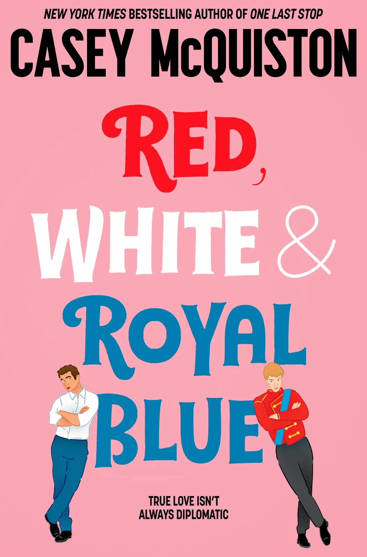 Red, White & Royal Blue: A Royally Romantic Enemies to Lovers Bestseller