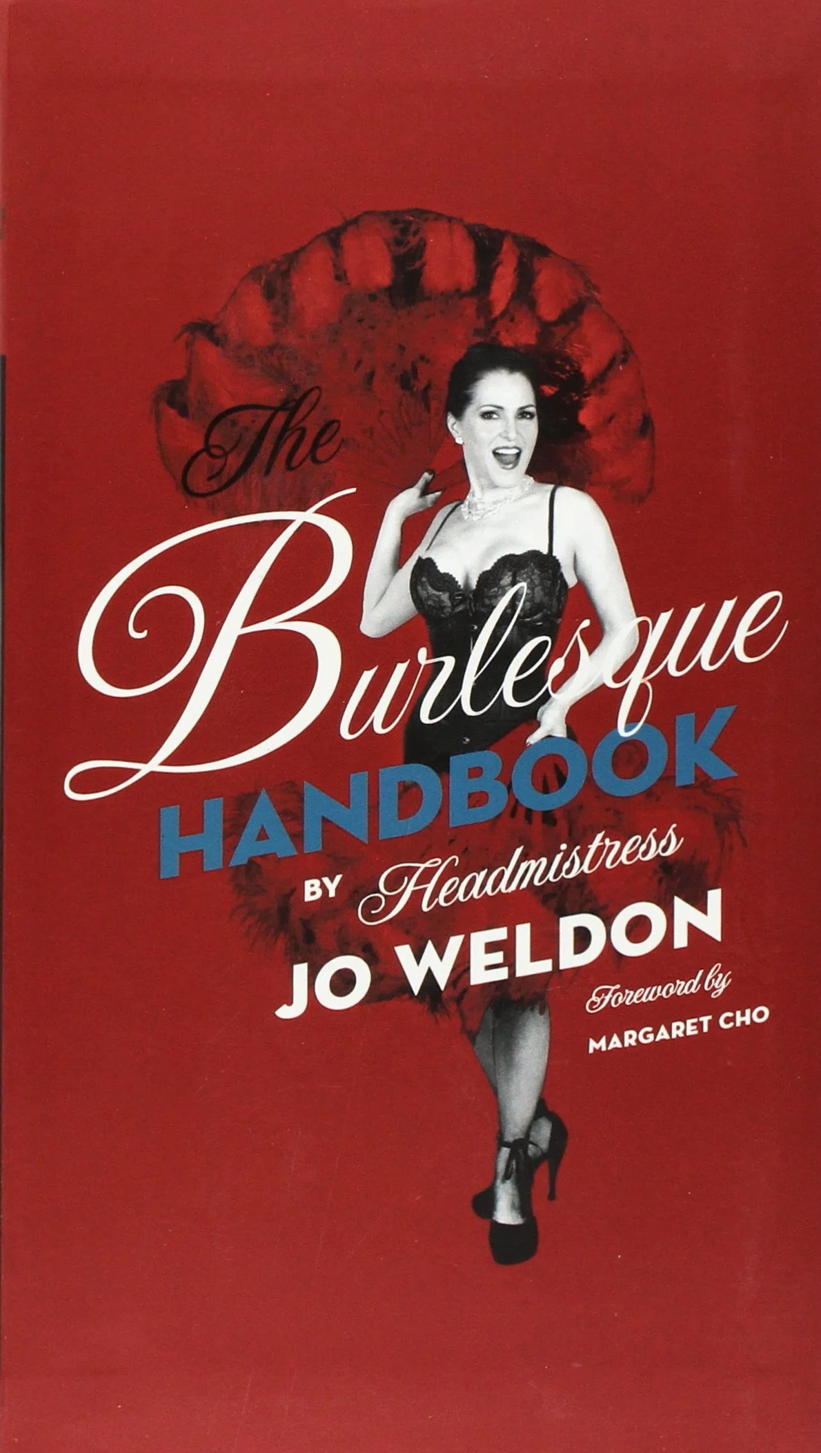 The Burlesque Handbook: (E)