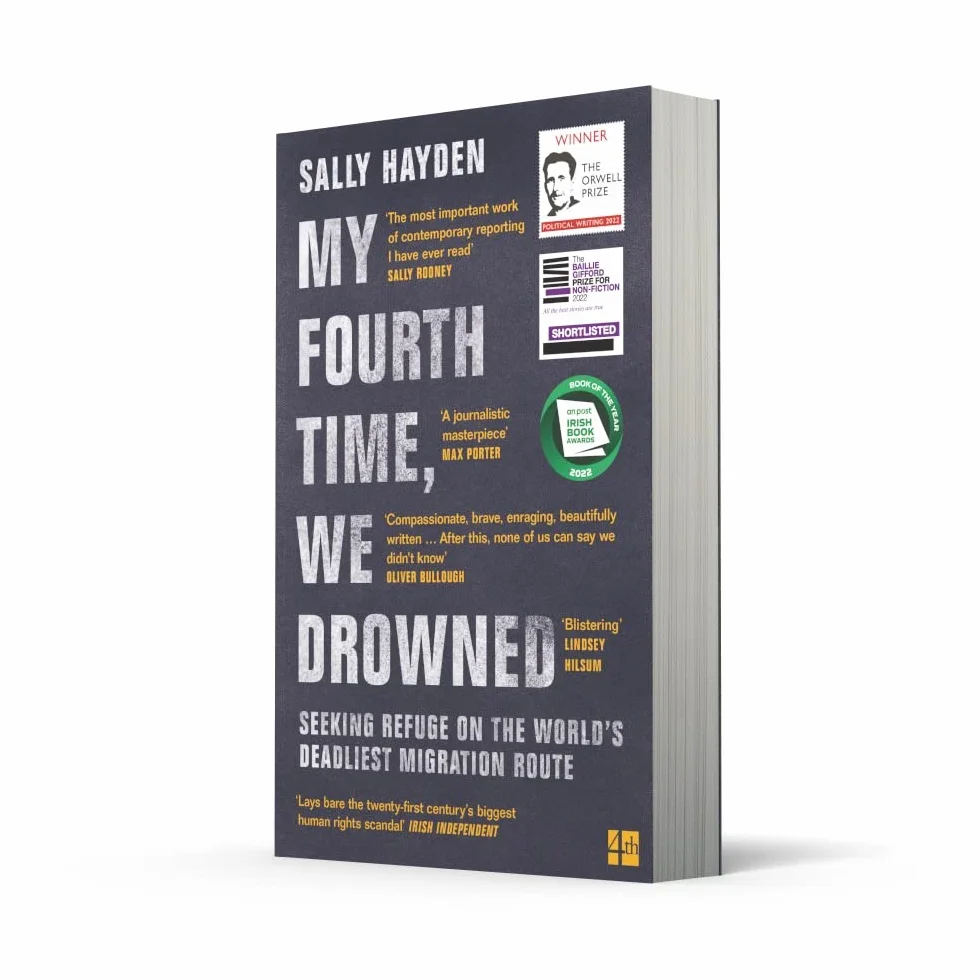 My Fourth Time, We Drowned: Winner of the Orwell Prize