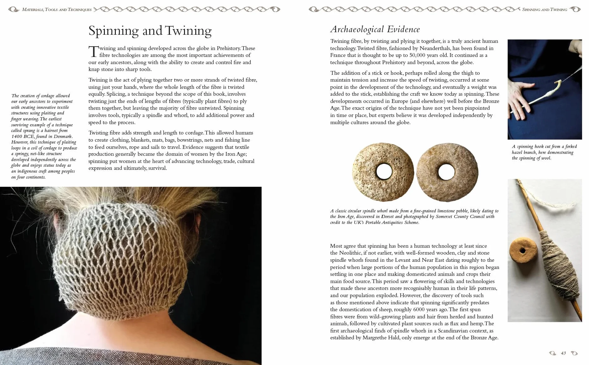 Bog fashion : recreating bronze and iron age clothes