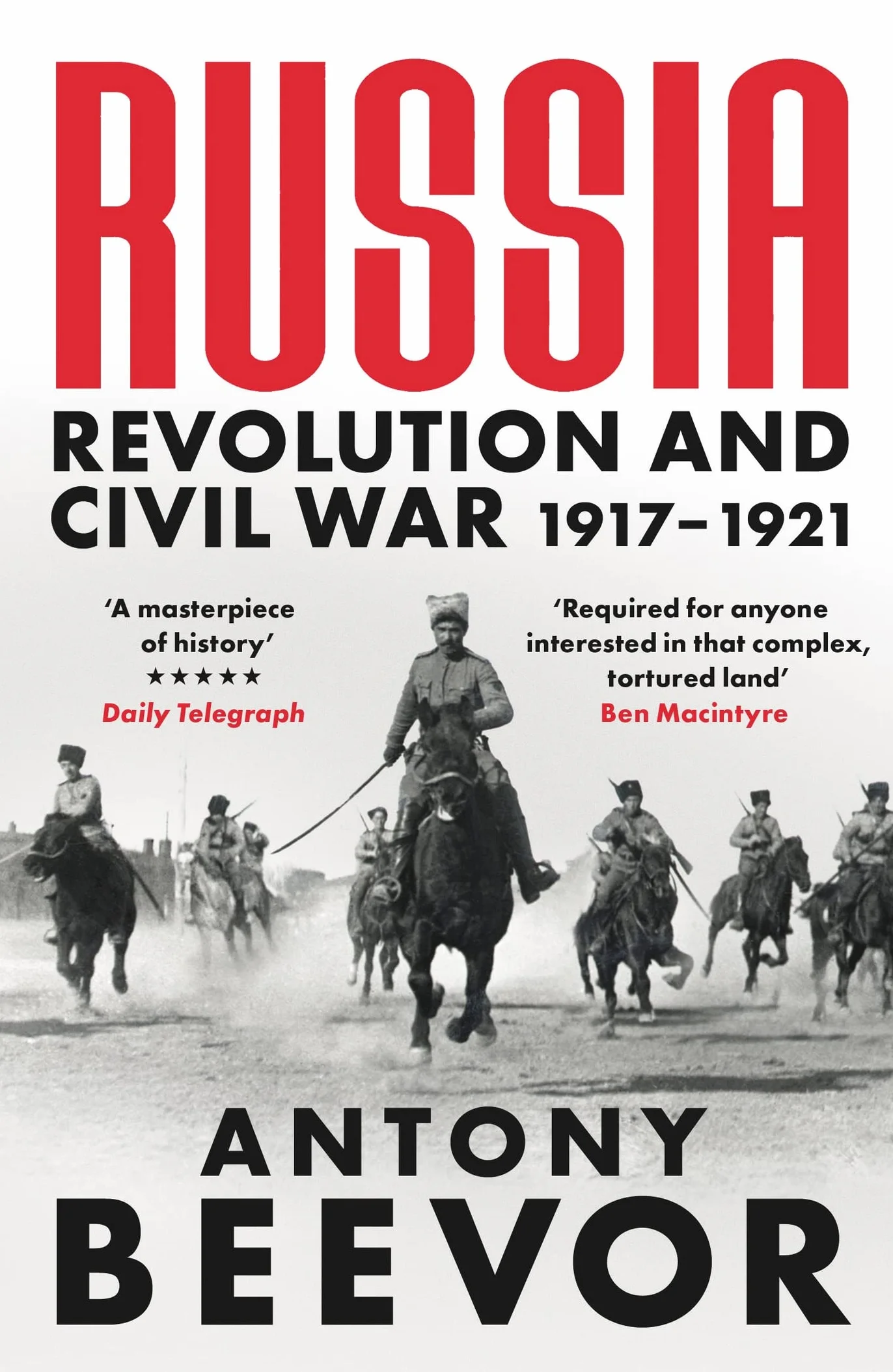 Russia: Revolution and Civil War 1917-1921