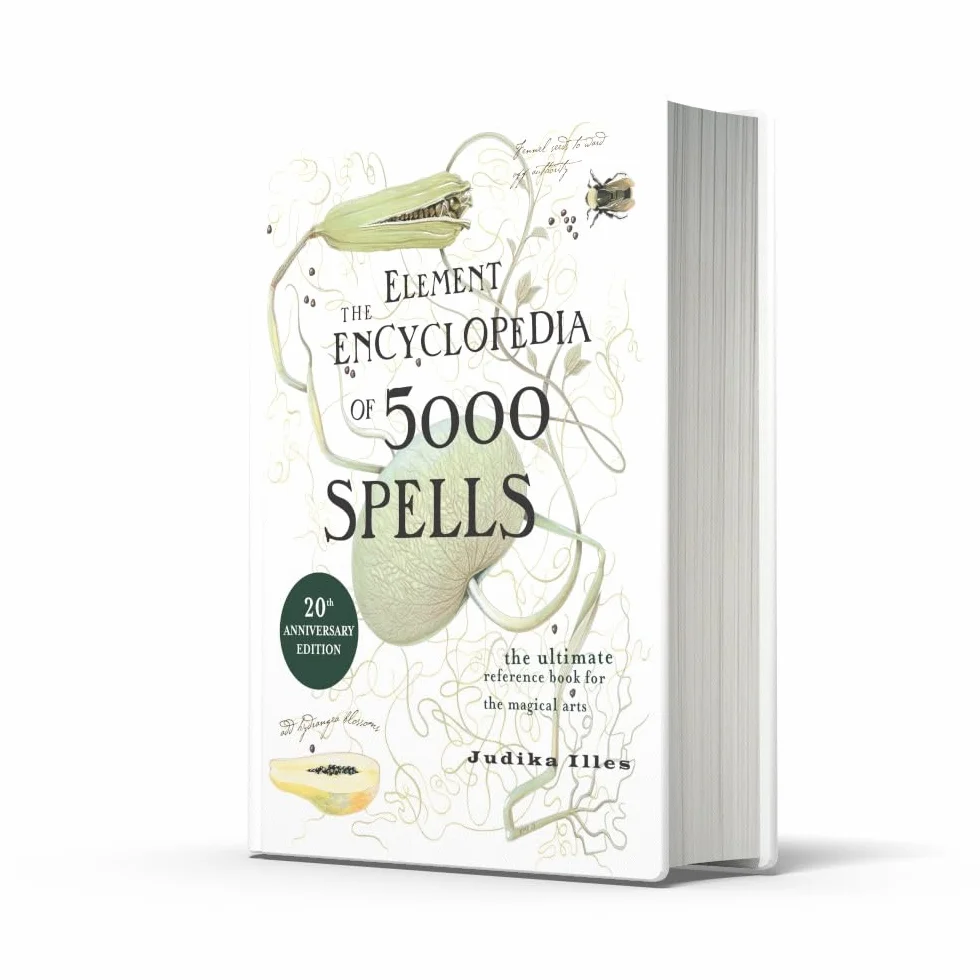 The Element Encyclopedia of 5000 Spells: The Ultimate Reference Book for the Magical Arts