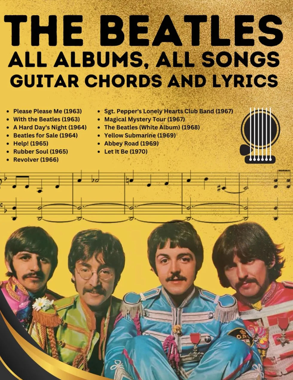 The Beatles: All Albums, All Songs - Guitar Chords and Lyrics