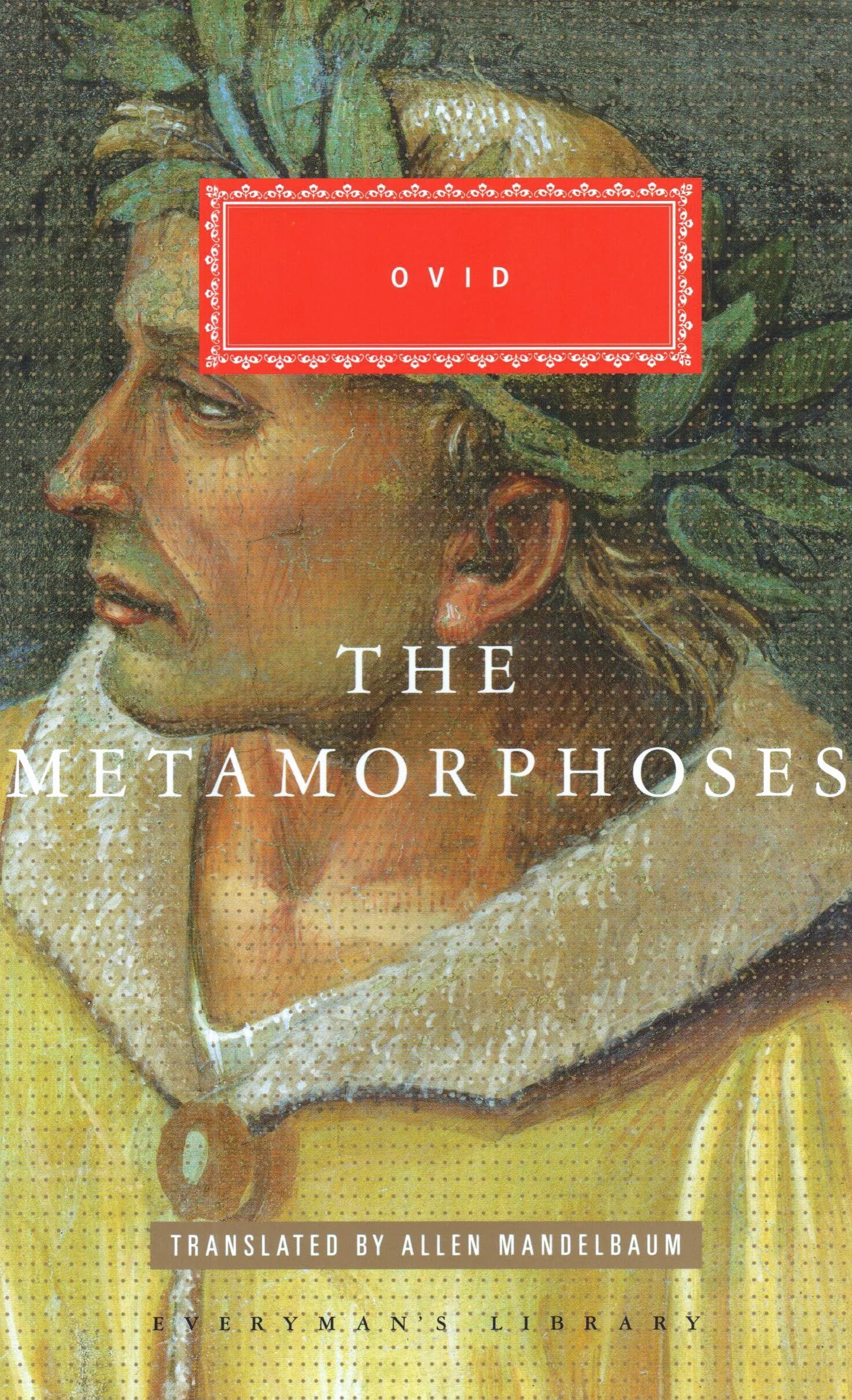 The Metamorphoses: Ovid